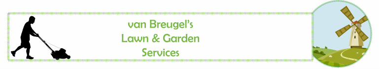 van Breugel's Lawn and Garden Services